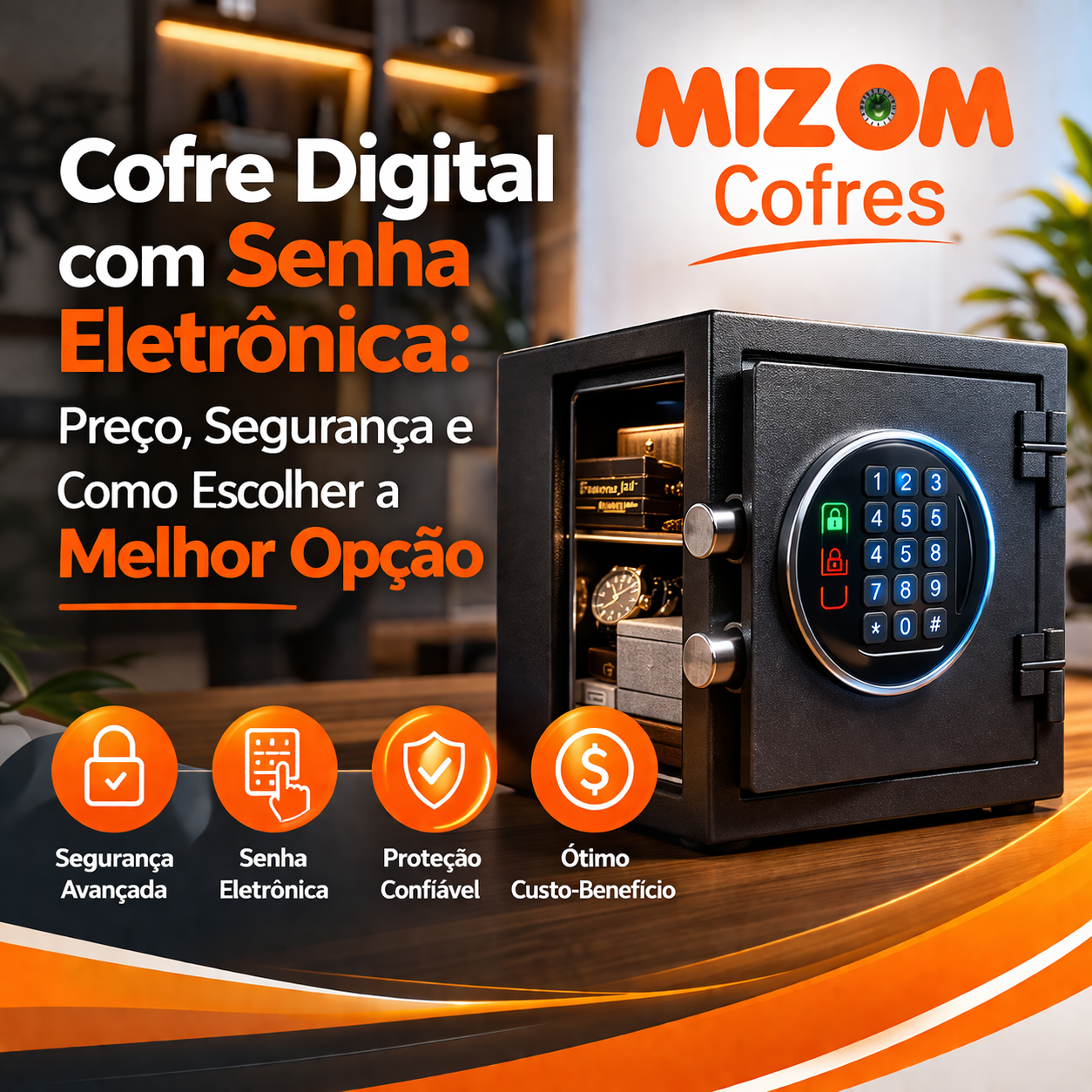 Cofre Digital com Senha Eletrônica Preço, Segurança e Como Escolher a Melhor Opção - Mizom Cofres